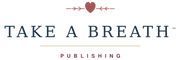 TAKE A BREATH Publishing - Home